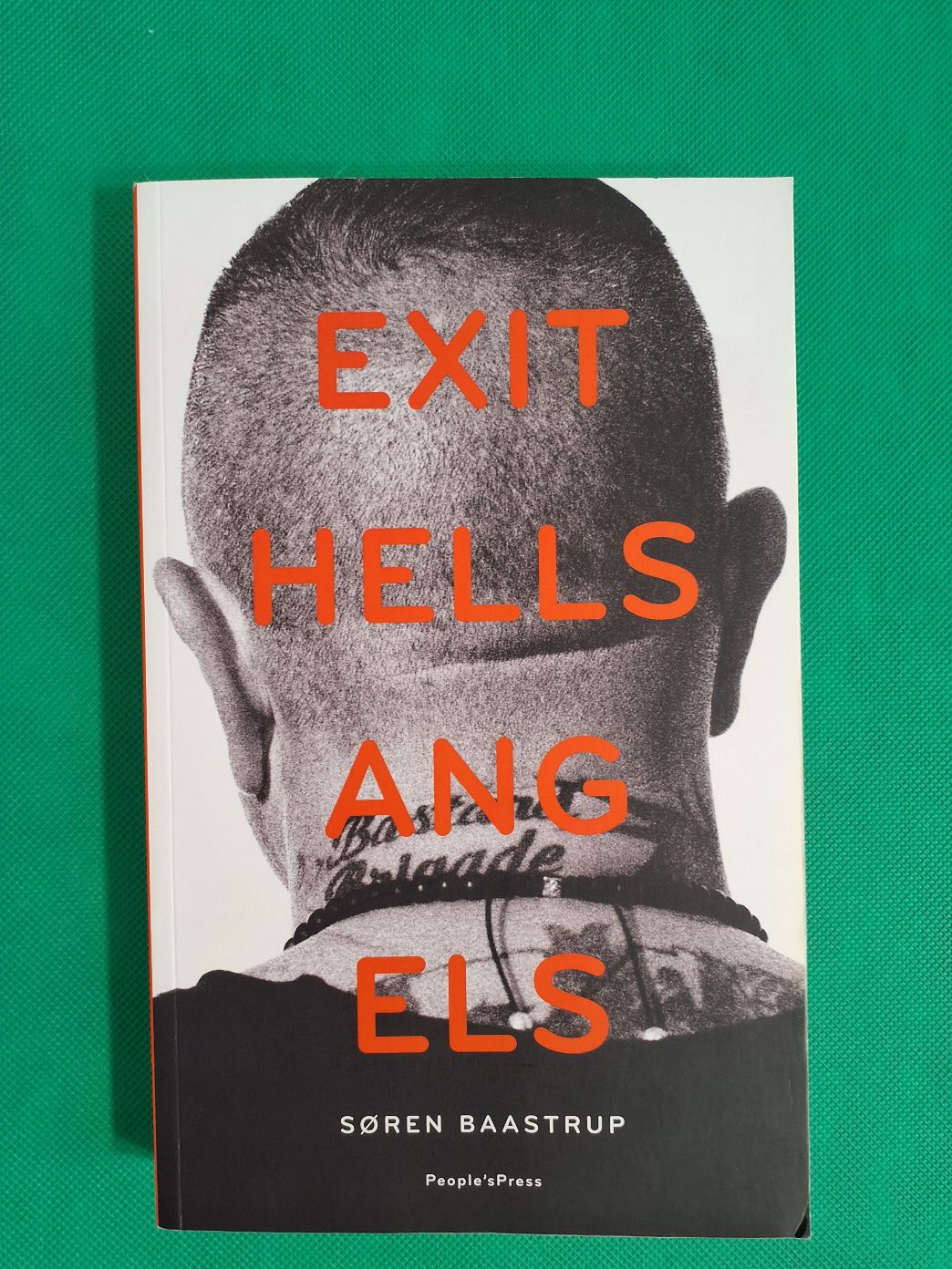 Exit Hells Angels , Baastrup